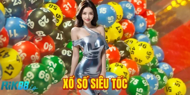 Xổ Số Siêu Tốc RIK88: Nhận Tiền Thưởng Chỉ Từ 1 Phút